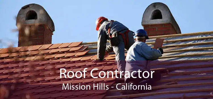 Roof Contractor Mission Hills - California